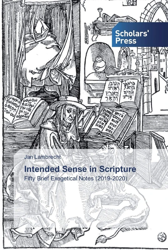 Intended Sense in Scripture: Fifty Brief Exegetical Notes (2019-2020) - Image 1