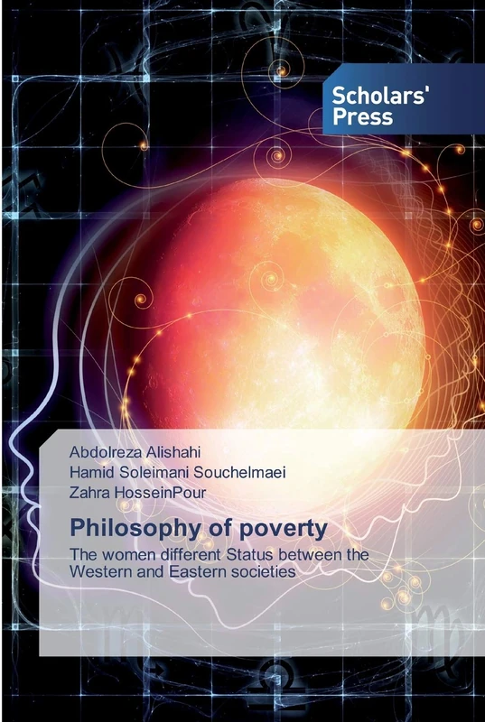 Philosophy of poverty: The women different Status between the Western and Eastern societies