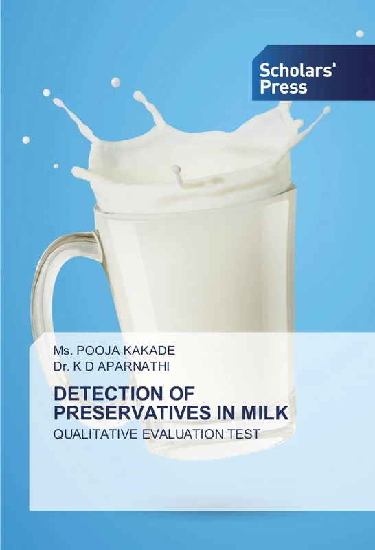 DETECTION OF PRESERVATIVES IN MILK: QUALITATIVE EVALUATION TEST