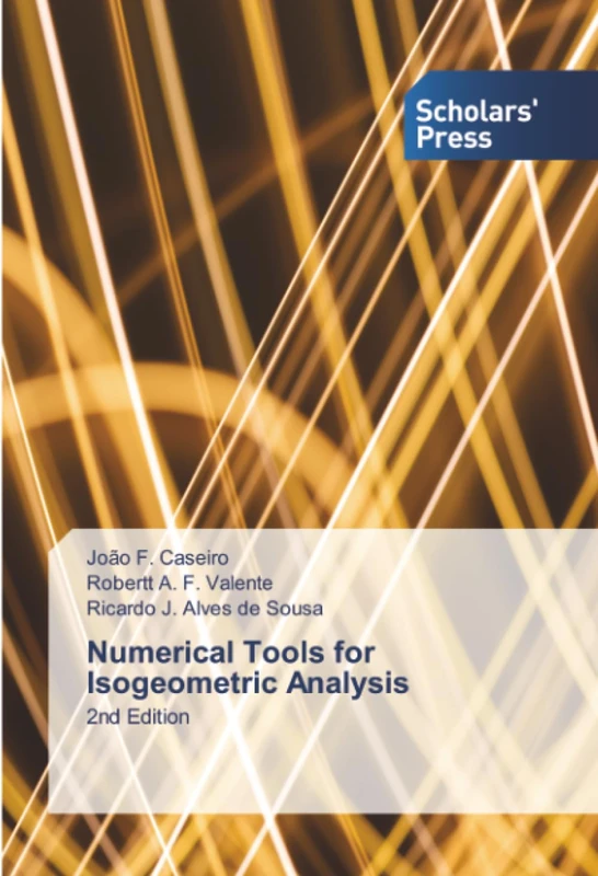 Numerical Tools for Isogeometric Analysis: 2nd Edition