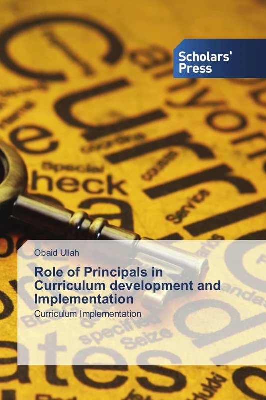 Role of Principals in Curriculum development and Implementation: Curriculum Implementation