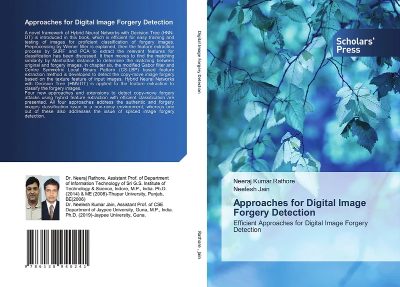 Approaches for Digital Image Forgery Detection: Efficient Approaches for Digital Image Forgery Detection