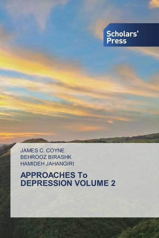 APPROACHES To DEPRESSION VOLUME 2