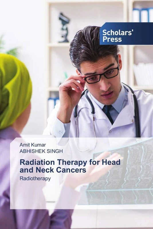 Radiation Therapy for Head and Neck Cancers: Radiotherapy