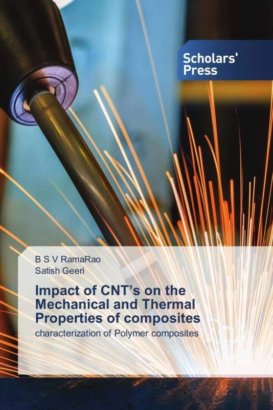 Impact of CNT’s on the Mechanical and Thermal Properties of composites: characterization of Polymer composites