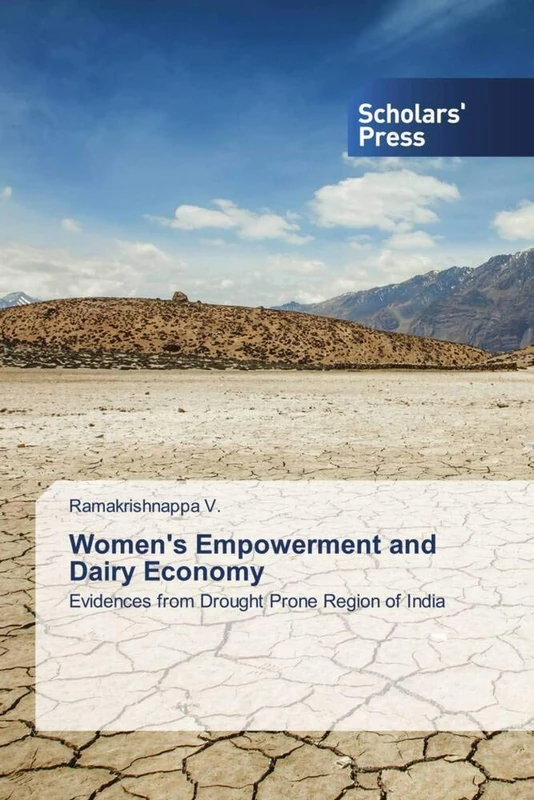 Women's Empowerment and Dairy Economy: Evidences from Drought Prone Region of India