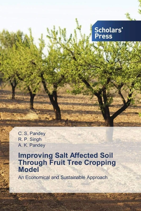 Improving Salt Affected Soil Through Fruit Tree Cropping Model: An Economical and Sustainable Approach - Image 1