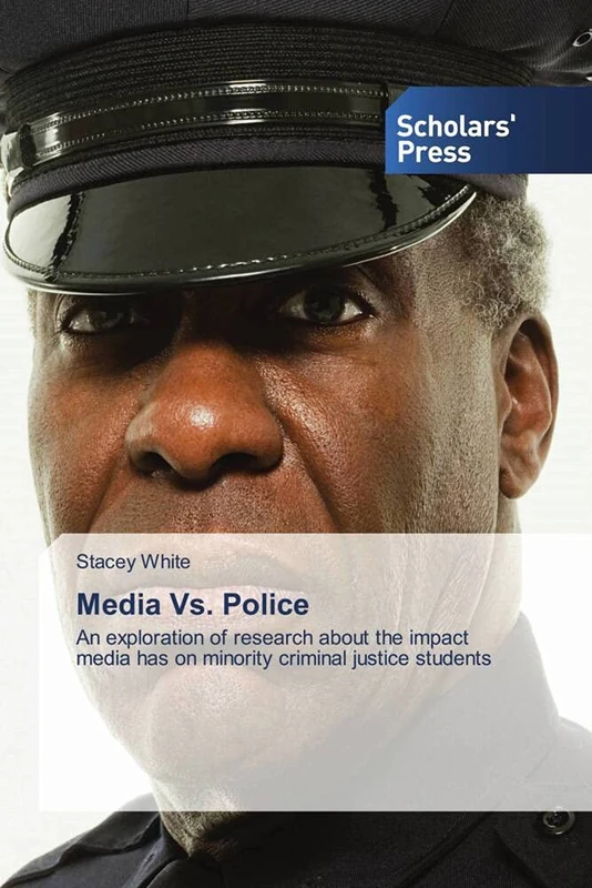 Media Vs. Police: An exploration of research about the impact media has on minority criminal justice students - Image 1