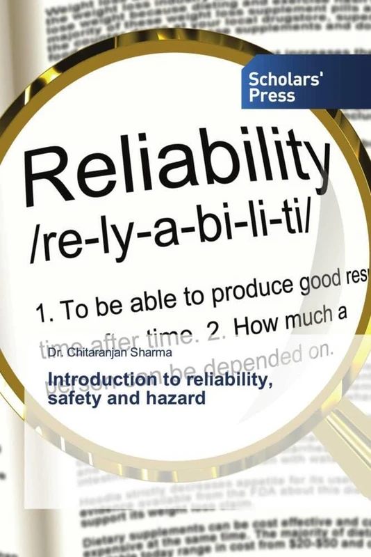Introduction to reliability, safety and hazard