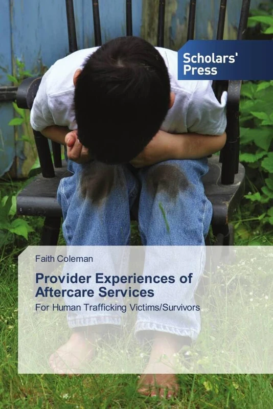 Provider Experiences of Aftercare Services: For Human Trafficking Victims/Survivors