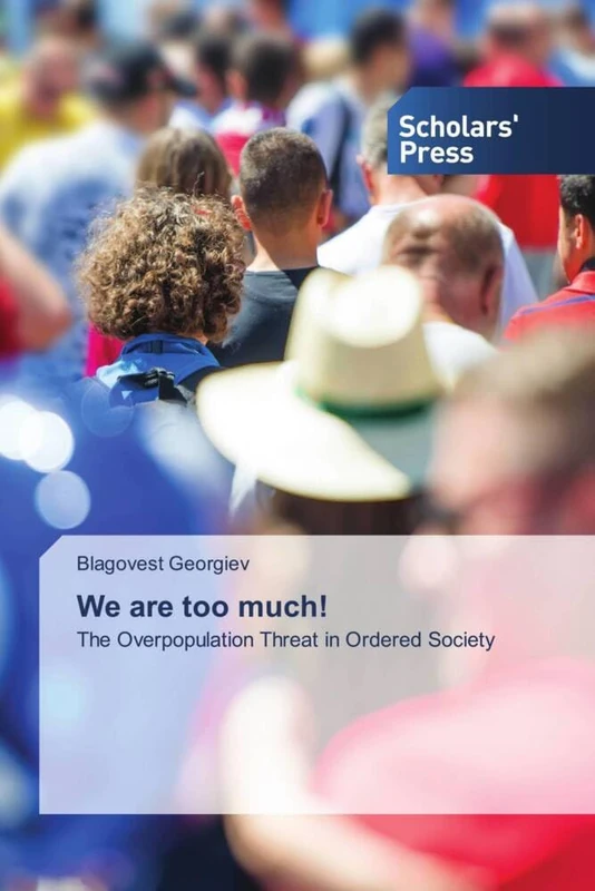 We are too much!: The Overpopulation Threat in Ordered Society - Image 1