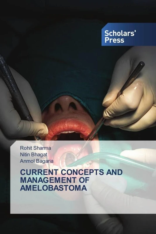 CURRENT CONCEPTS AND MANAGEMENT OF AMELOBASTOMA