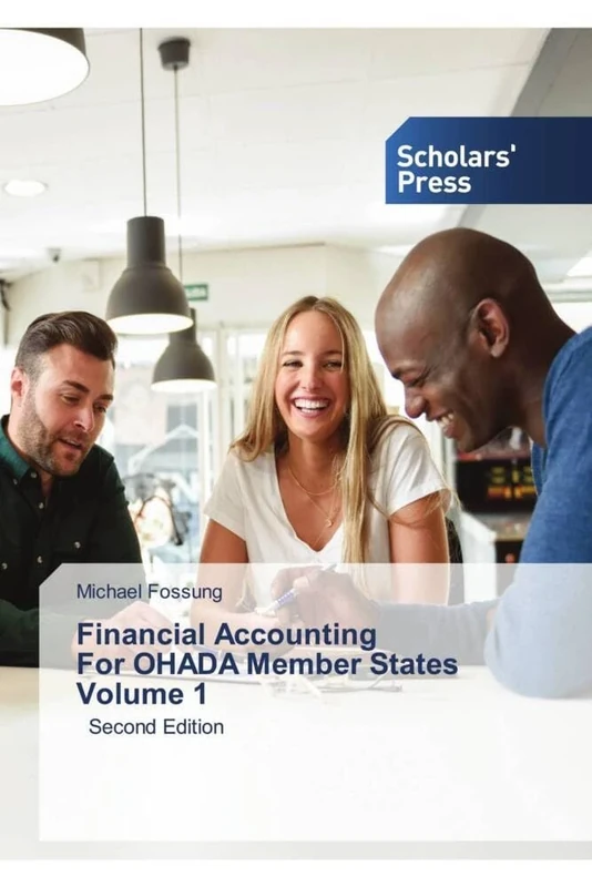 Financial Accounting For OHADA Member States Volume 1: Second Edition