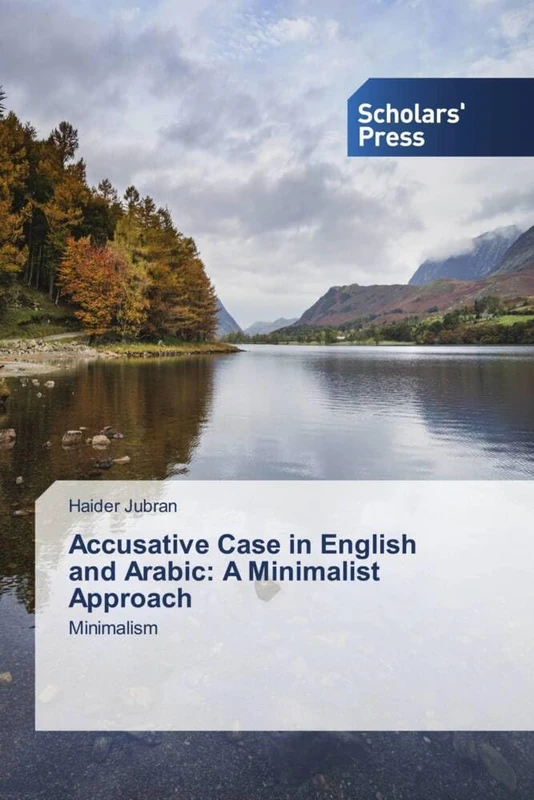 Accusative Case in English and Arabic: A Minimalist Approach: Minimalism - Image 1