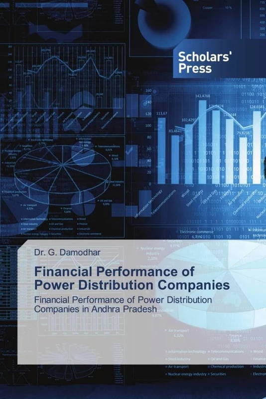 Financial Performance of Power Distribution Companies: Financial Performance of Power Distribution Companies in Andhra Pradesh