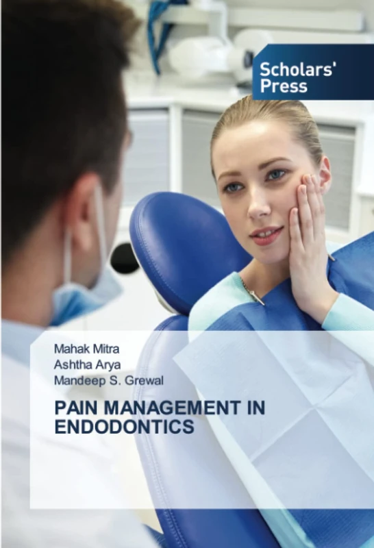 PAIN MANAGEMENT IN ENDODONTICS