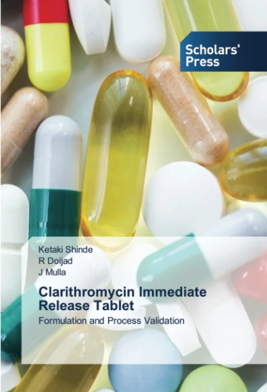 Clarithromycin Immediate Release Tablet: Formulation and Process Validation