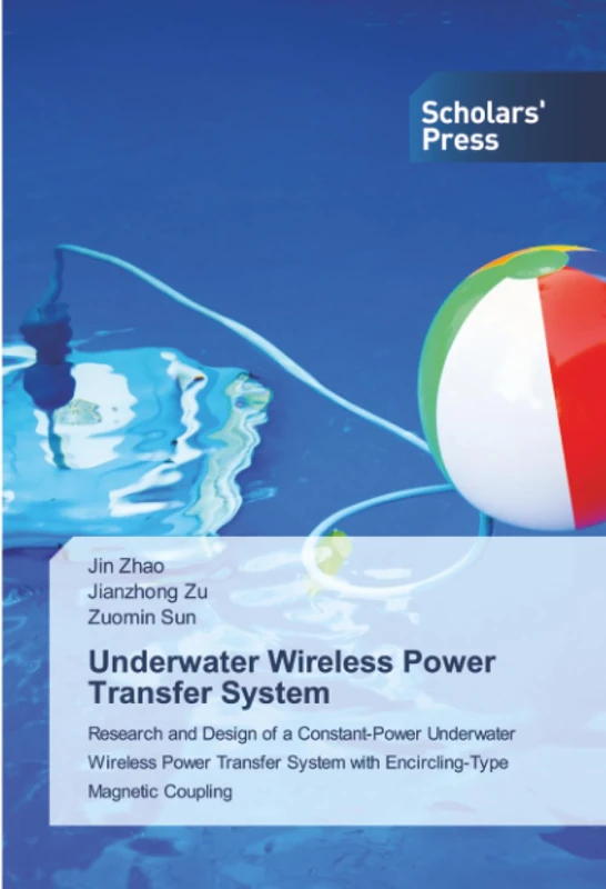 Underwater Wireless Power Transfer System: Research and Design of a Constant-Power Underwater Wireless Power Transfer System with Encircling-Type Magnetic Coupling