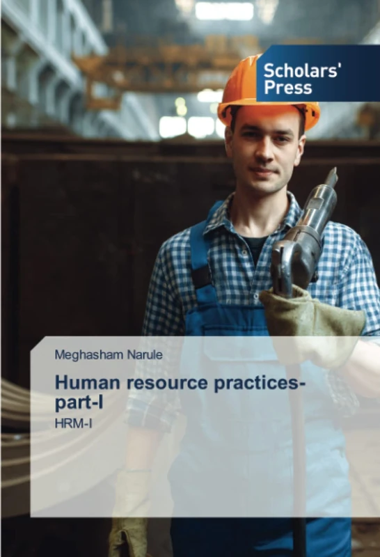 Human resource practices-part-I: HRM-I