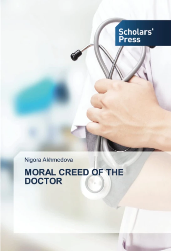 MORAL CREED OF THE DOCTOR