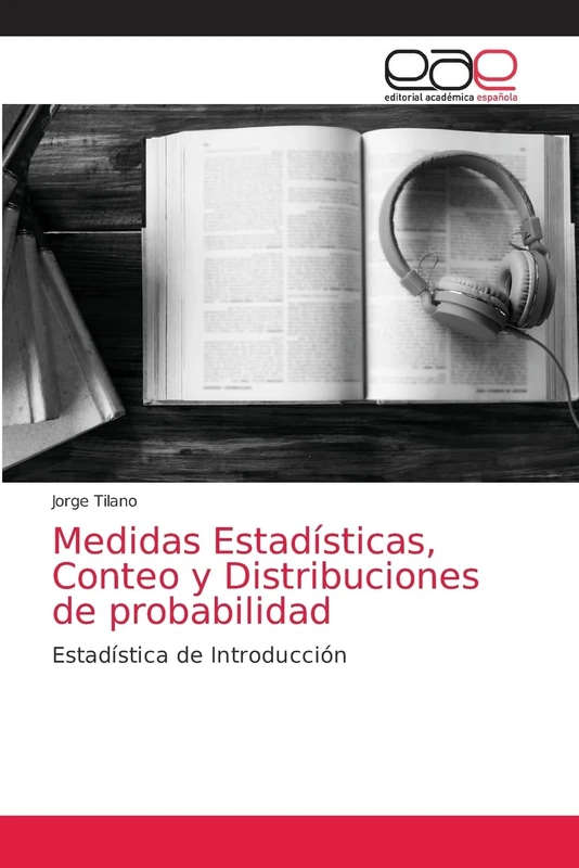 Medidas Estadísticas, Conteo y Distribuciones de probabilidad: Estadística de Introducción - Image 1