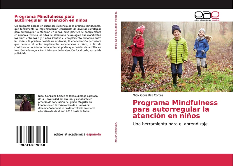 Programa Mindfulness para autorregular la atención en niños: Una herramienta para el aprendizaje