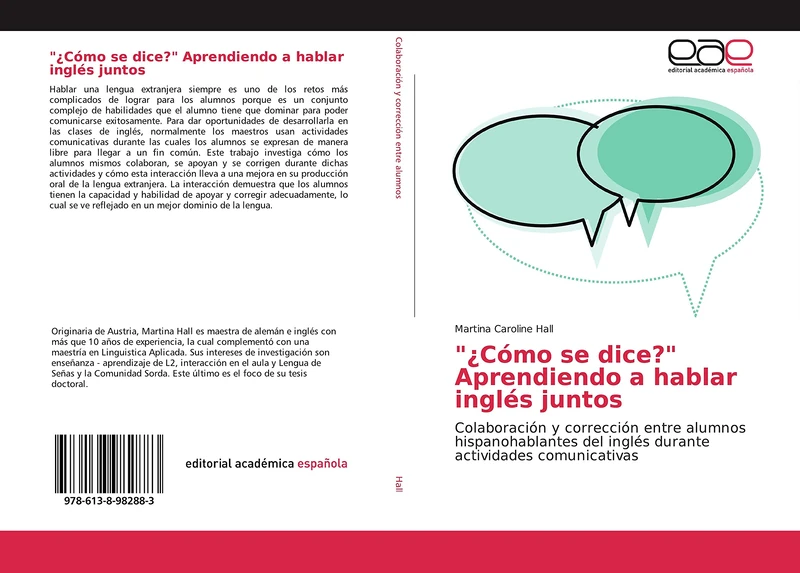"¿Cómo se dice?" Aprendiendo a hablar inglés juntos: Colaboración y corrección entre alumnos hispanohablantes del inglés durante actividades comunicativas - Image 1