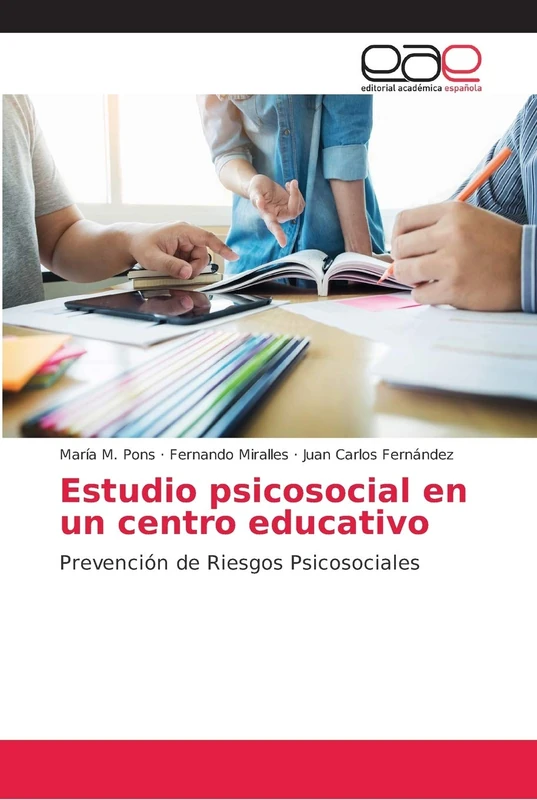 Estudio psicosocial en un centro educativo: Prevención de Riesgos Psicosociales