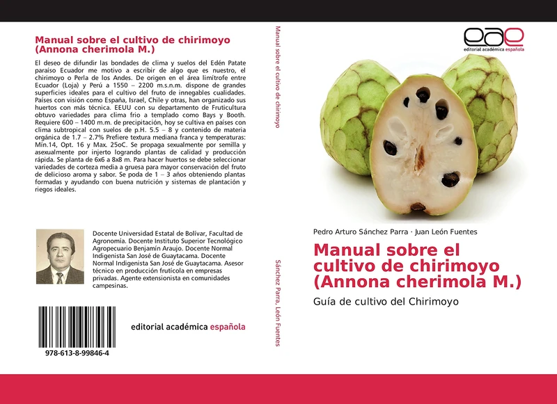 Manual sobre el cultivo de chirimoyo (Annona cherimola M.): Guía de cultivo del Chirimoyo
