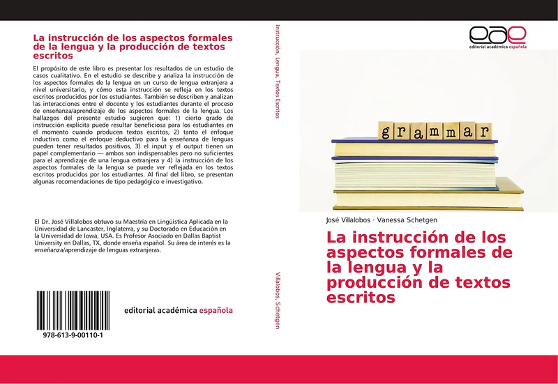 La instrucción de los aspectos formales de la lengua y la producción de textos escritos