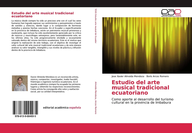 Estudio del arte musical tradicional ecuatoriano: Como aporte al desarrollo del turismo cultural en la provincia de Imbabura