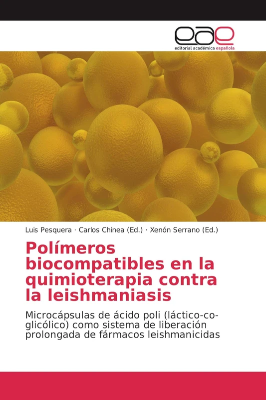 Polímeros biocompatibles en la quimioterapia contra la leishmaniasis: Microcápsulas de ácido poli (láctico-co-glicólico) como sistema de liberación prolongada de fármacos leishmanicidas - Image 1