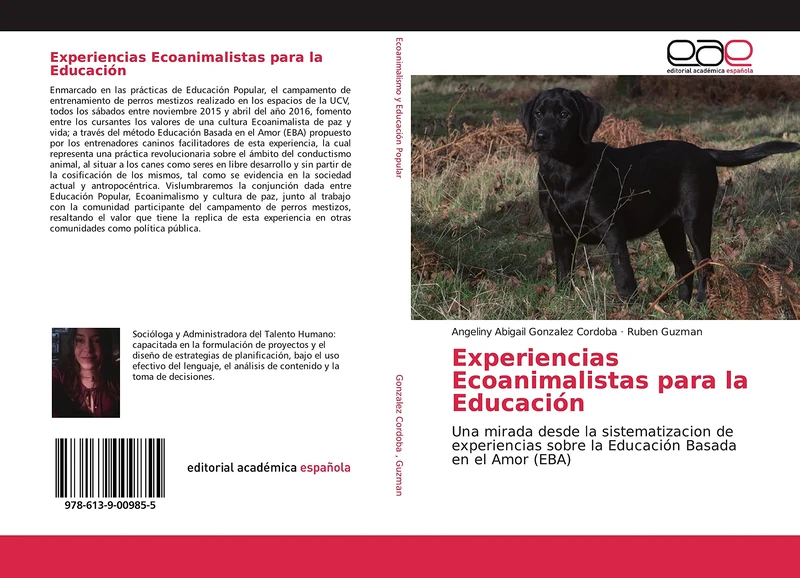 Experiencias Ecoanimalistas para la Educación: Una mirada desde la sistematizacion de experiencias sobre la Educación Basada en el Amor (EBA)