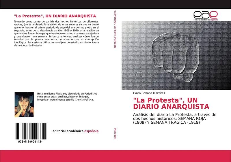 "La Protesta", UN DIARIO ANARQUISTA: Análisis del diario La Protesta, a través de dos hechos históricos: SEMANA ROJA (1909) Y SEMANA TRAGICA (1919) - Image 1
