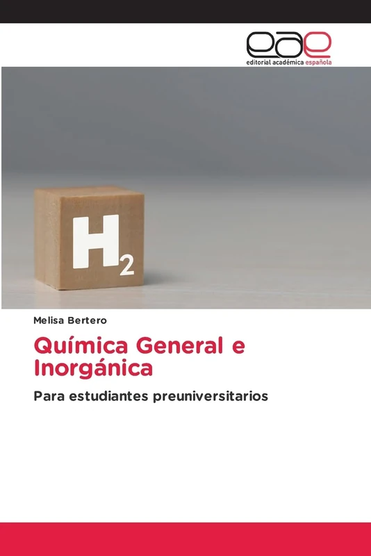 Química General e Inorgánica: Para estudiantes preuniversitarios