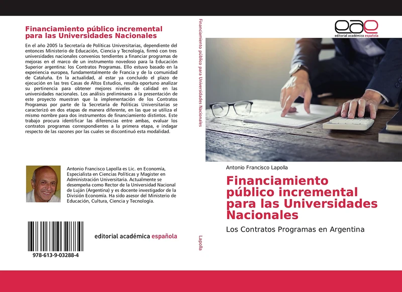 Financiamiento público incremental para las Universidades Nacionales: Los Contratos Programas en Argentina