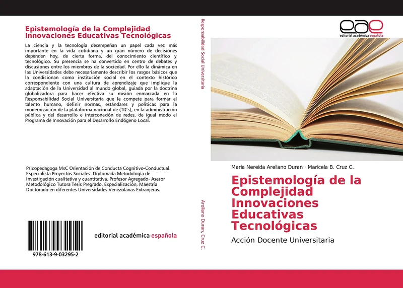 Epistemología de la Complejidad Innovaciones Educativas Tecnológicas: Acción Docente Universitaria