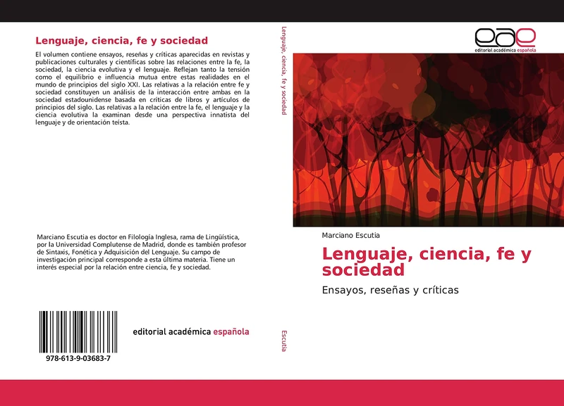 Lenguaje, ciencia, fe y sociedad: Ensayos, reseñas y críticas