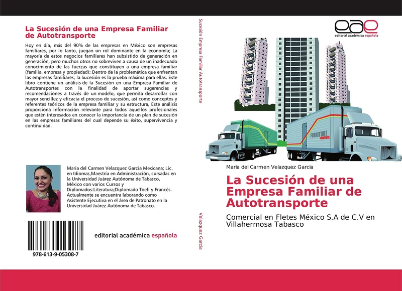 La Sucesión de una Empresa Familiar de Autotransporte: Comercial en Fletes México S.A de C.V en Villahermosa Tabasco - Image 1