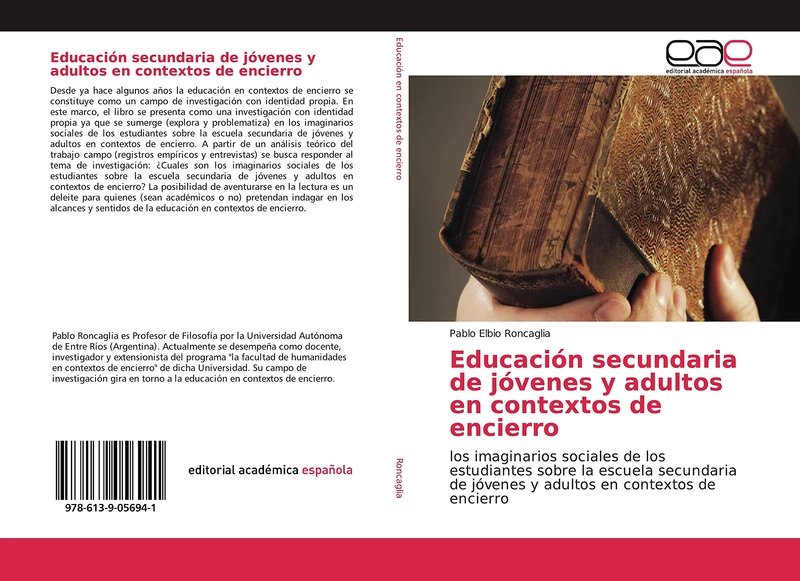 Educación secundaria de jóvenes y adultos en contextos de encierro: los imaginarios sociales de los estudiantes sobre la escuela secundaria de jóvenes y adultos en contextos de encierro - Image 1