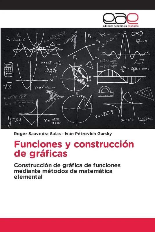Funciones y construcción de gráficas: Construcción de gráfica de funciones mediante métodos de matemática elemental