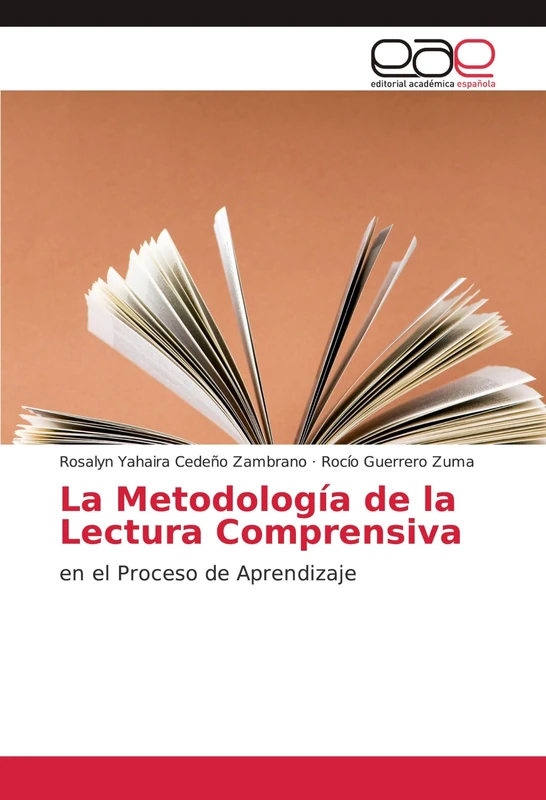 La Metodología de la Lectura Comprensiva: en el Proceso de Aprendizaje