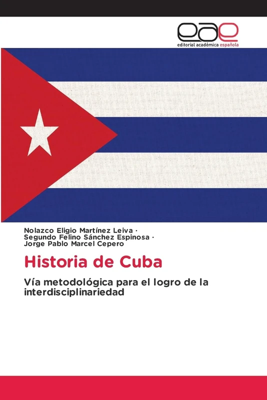 Historia de Cuba: Vía metodológica para el logro de la interdisciplinariedad