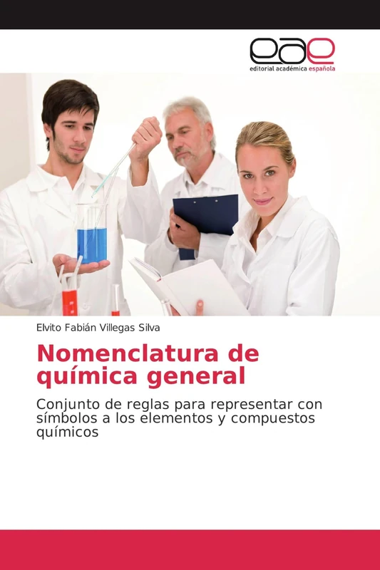 Nomenclatura de química general: Conjunto de reglas para representar con símbolos a los elementos y compuestos químicos