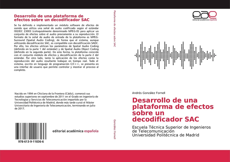 Desarrollo de una plataforma de efectos sobre un decodificador SAC: Escuela Técnica Superior de Ingenieros de Telecomunicación Universidad Politécnica de Madrid - Image 1