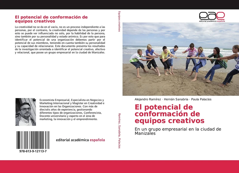 El potencial de conformación de equipos creativos: En un grupo empresarial en la ciudad de Manizales