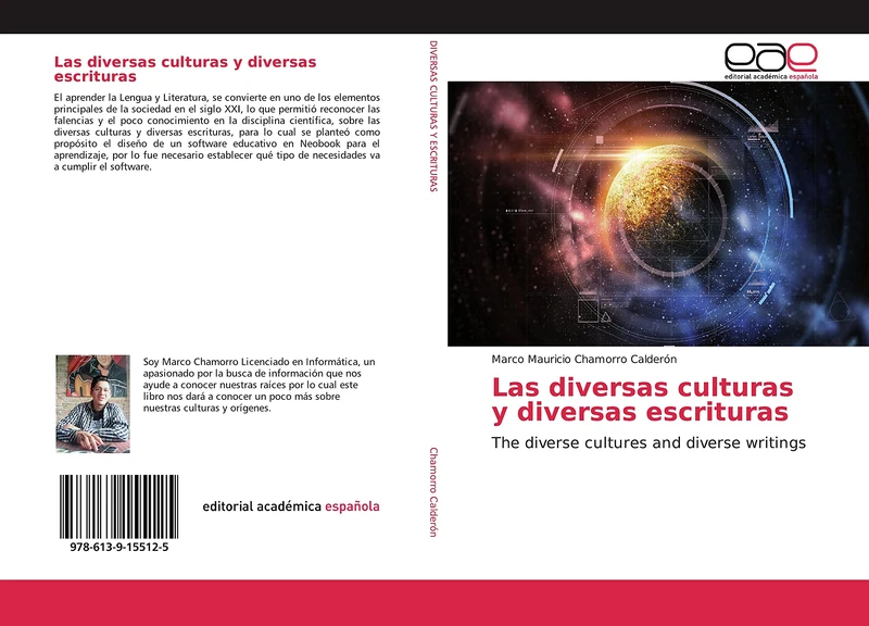 Las diversas culturas y diversas escrituras: The diverse cultures and diverse writings