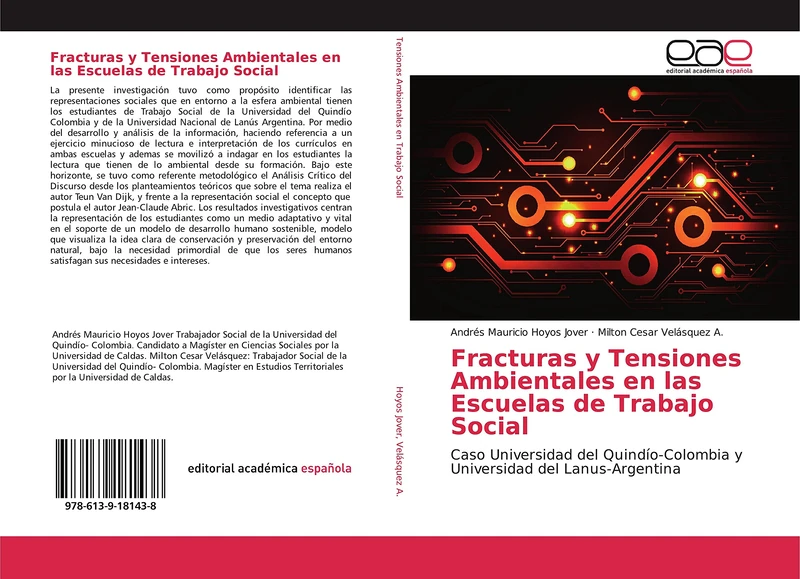Fracturas y Tensiones Ambientales en las Escuelas de Trabajo Social: Caso Universidad del Quindío-Colombia y Universidad del Lanus-Argentina - Image 1