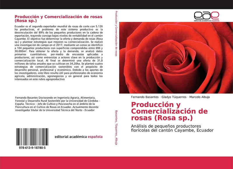 Producción y Comercialización de rosas (Rosa sp.): Análisis de pequeños productores florícolas del cantón Cayambe, Ecuador
