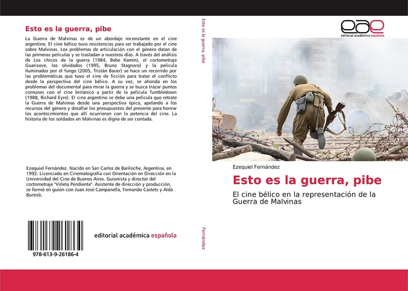 Esto es la guerra, pibe: El cine bélico en la representación de la Guerra de Malvinas